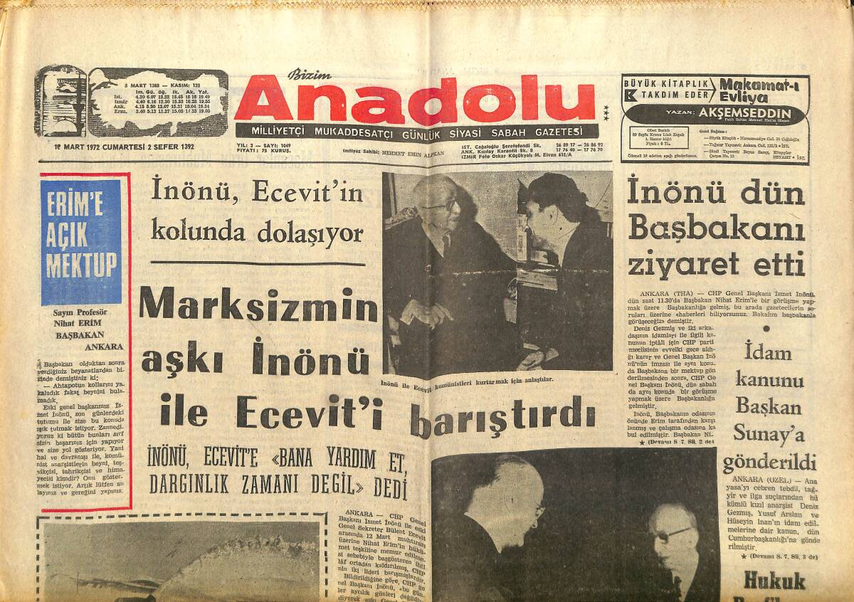 Bizim Anadolu Gazetesi 18 Mart 1972 - Marksizmin Aşkı İnönü İle Ecevit'i Barıştırdı - CHP'ye Göre Kızıllar Birer Fikir Adamı GZ149830 - 1