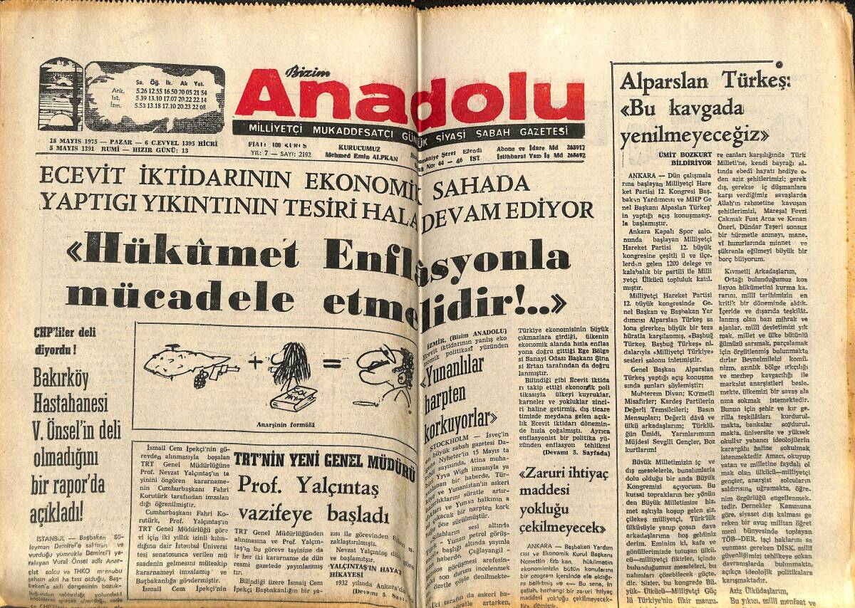 Bizim Anadolu Gazetesi 18 Mayıs 1975 - Adana Muhtar Seçimlerini Ülkücüler Kazandılar - Alparslan Türkeş : Bu Kavgada Yenilmeyeceğiz GZ143356 - 1