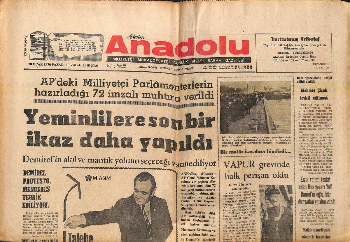 Bizim Anadolu Gazetesi 18 Ocak 1970 - Yeminlilere Son Bir İkaz Daha Yapıldı - Demirel Protesto Menderes Tebrik Ediliyor! GZ139019 - 1