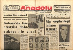 Bizim Anadolu Gazetesi 18 Şubat 1972 - Ağır Vergiler Değil İstikrar Lazımdır GZ103331 - 1