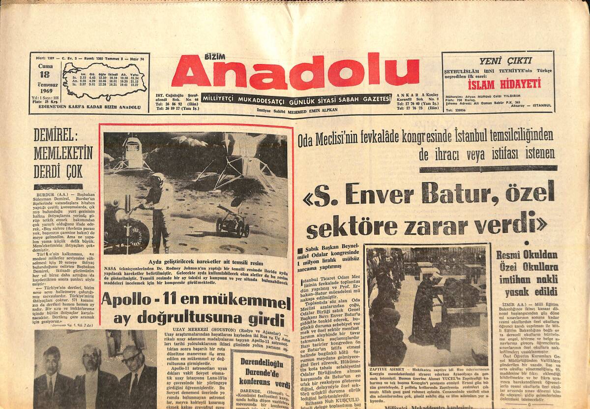 Bizim Anadolu Gazetesi 18 Temmuz 1969 - Apollo-11 En Mükemmel Ay Doğrultusuna Girdi - Demirel: Memleketin Derdi Çok - Beşiktaş'ın Bulgar Antrenörü GZ138788 - 1