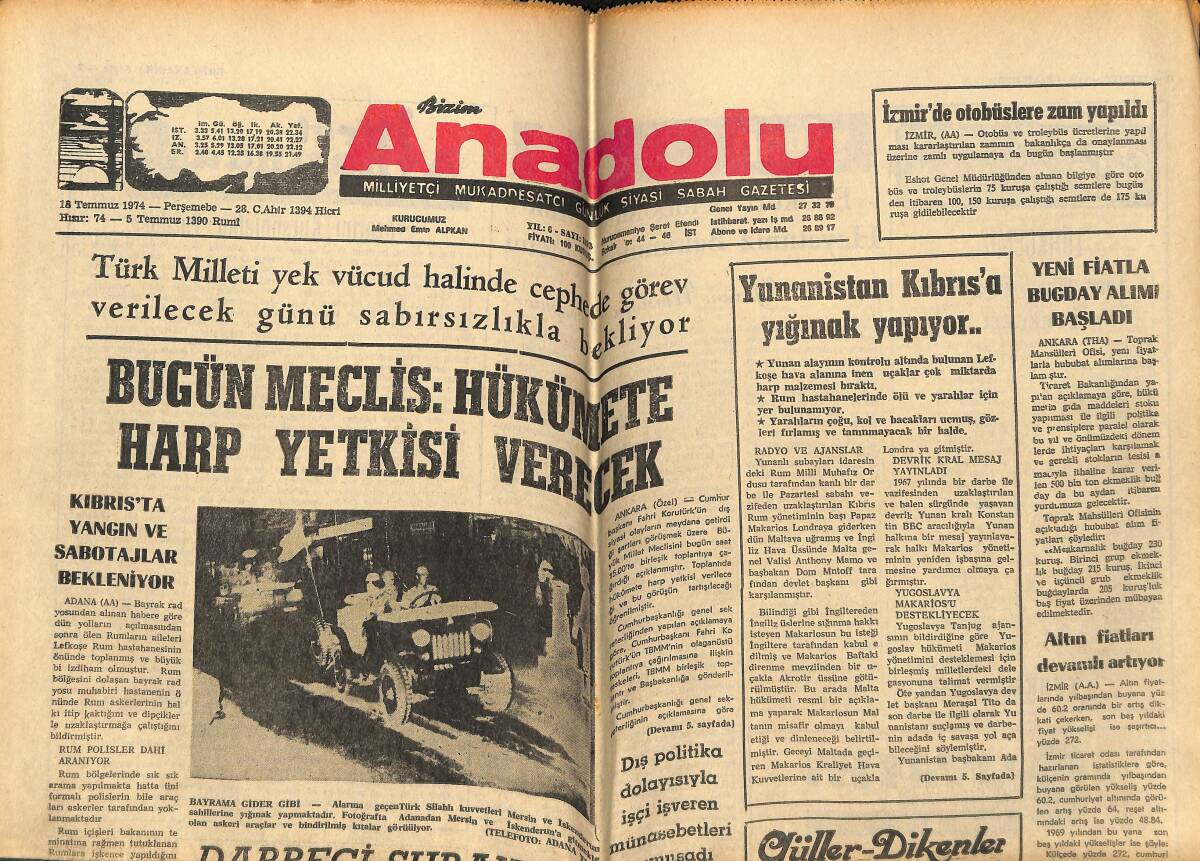 Bizim Anadolu Gazetesi 18 Temmuz 1974 - Yunan Cuntası Dünya Barışını Tehdit Ediyor GZ148804 - 1