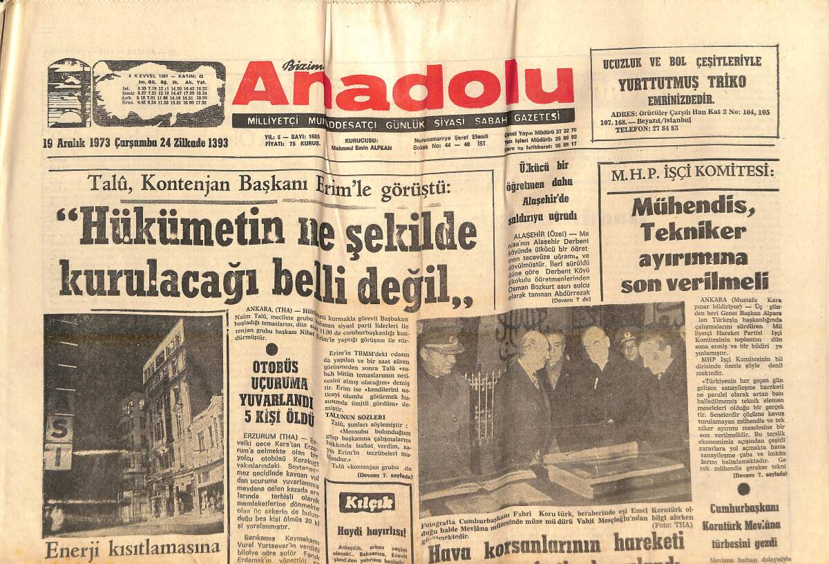 Bizim Anadolu Gazetesi 19 Aralık 1973 - DP'nin Üçüncü Kuruluş Yıldönümü Kutlanıyor - Yeni Bir Lider Galatasaray - Türk-İş'in Teknik Yardım Sözleşmesi GZ138779 - 1