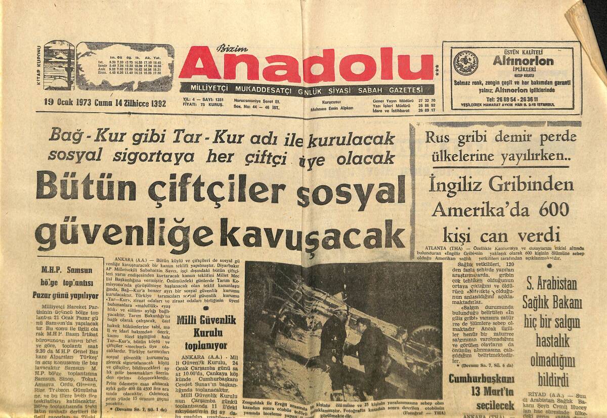 Bizim Anadolu Gazetesi 19 Ocak 1973 - Bizim Anadolu Gazetesi 19 Ocak 1973 - Muhammed Ali, Fraizer İle Karşılaşacağı Gün İçin Çalışmaktadır - Bütün Çiftçiler Sosyal Güvenliğe Kavuşacak GZ149849 - 1
