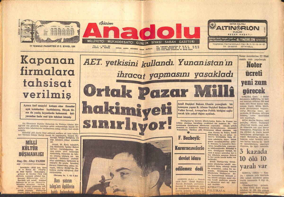Bizim Anadolu Gazetesi 19 Temmuz 1971 - Kral Hüseyin Tek Başına Kaldı - Noter Ücreti Yeni Zam Görecek GZ158683 - 1