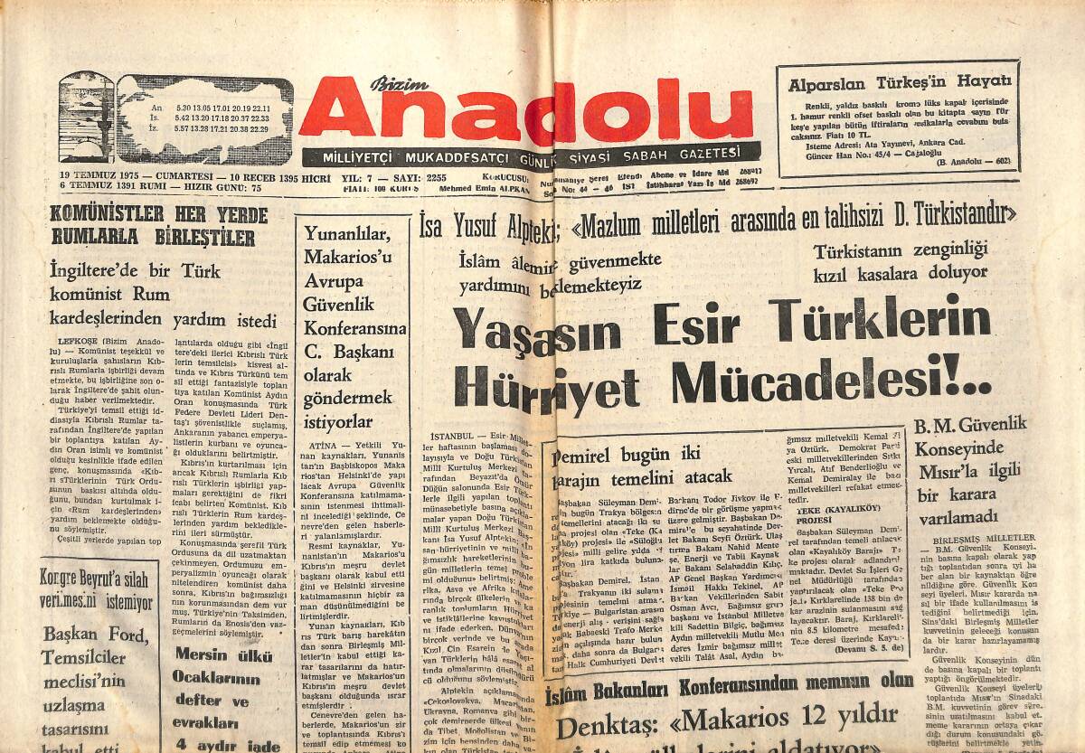 Bizim Anadolu Gazetesi 19 Temmuz 1975 - Shell İşçileri Greve Gidecek - Yaşasın Esir Türklerin Hürriyet Mücadelesi !.. GZ140773 - 1
