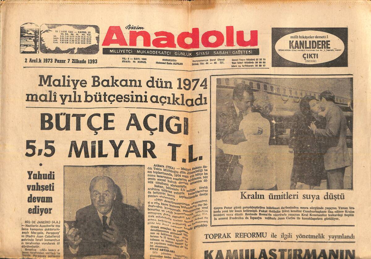 Bizim Anadolu Gazetesi 2 Aralık 1973 - Toprak Reformu İle İlgili Yönetmelik Yayınlandı - Yahudi Vahşeti Devam Ediyor GZ139025 - 1