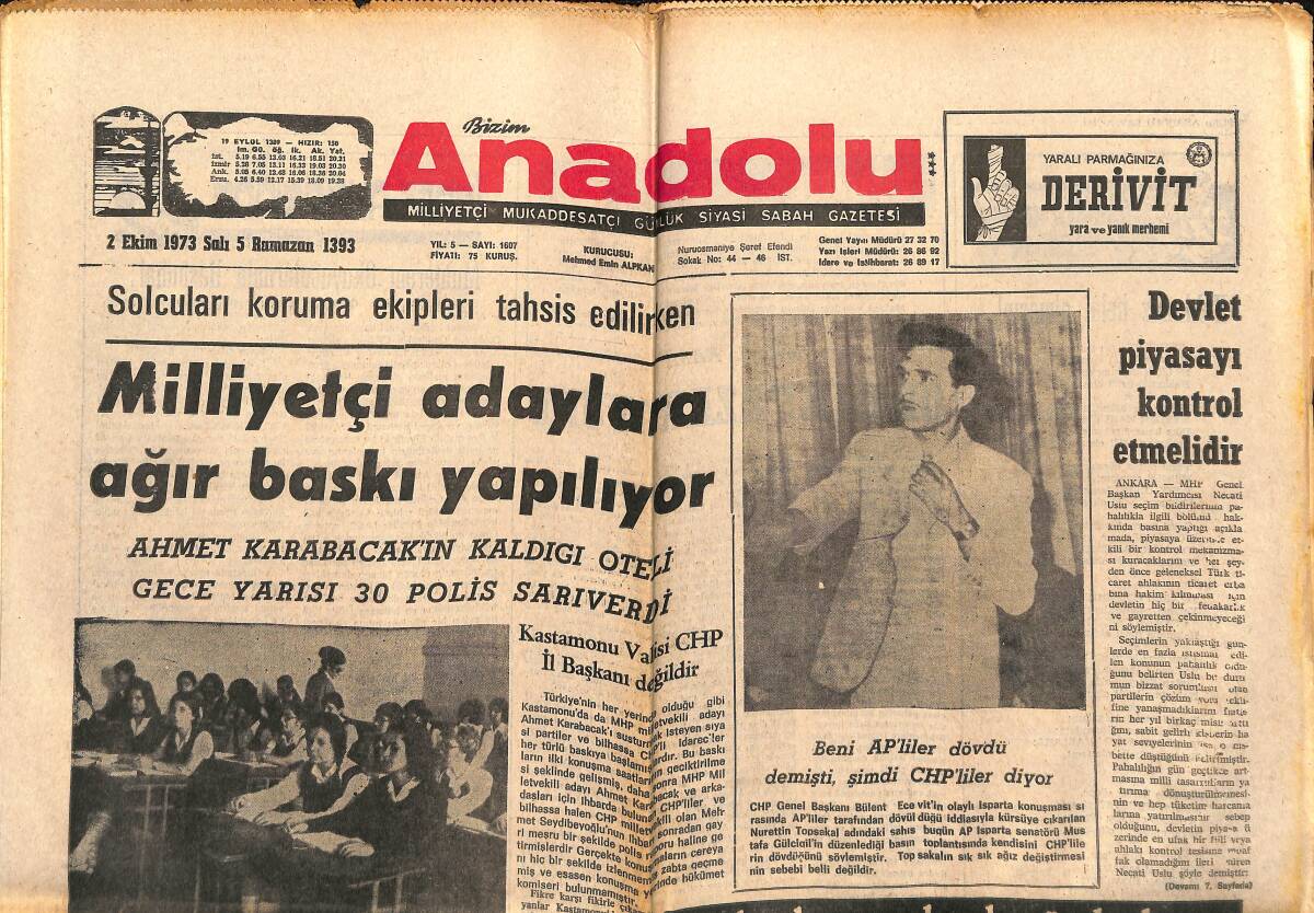 Bizim Anadolu Gazetesi 2 Ekim 1973 - Milliyetçi Adaylara Ağır Baskı Yapılıyor - Demirel: CHP'lilerin Ne Söyledikleri Anlaşılmıyor GZ140758 - 1