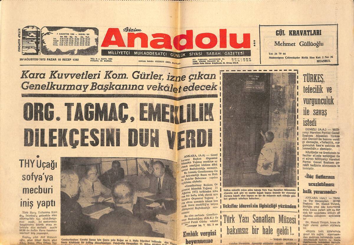 Bizim Anadolu Gazetesi 20 Ağustos 1972 - THY Uçağı Sofya'ya Mecburi İniş Yaptı - Türkeş, Tefecilik Ve Vurgunculuk İle Savaş İstedi GZ138931 - 1