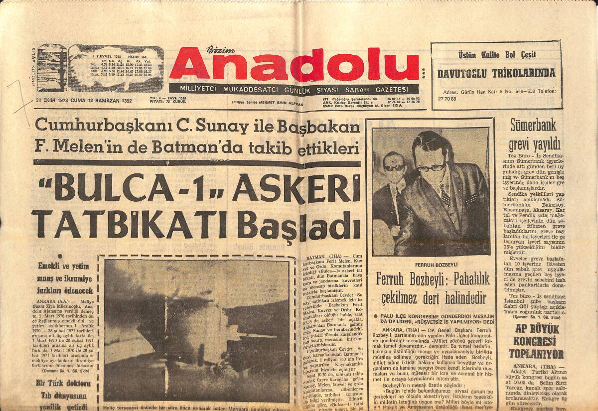 Bizim Anadolu Gazetesi 20 Ekim 1972 - Ferruh Bozbeyli: Pahalılık Çekilmez Dert Halindedir - AP Büyük Kongresi Toplanıyor GZ138857 - 1
