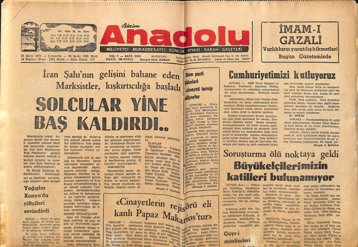 Bizim Anadolu Gazetesi 20 Ekim 1975 - İran Şahı'nın Gelişini Bahane Eden Marksistler, Kışkırtıcılığa Başladı - Millilerimiz İrlanda'yla Oynuyor GZ140717 - 1