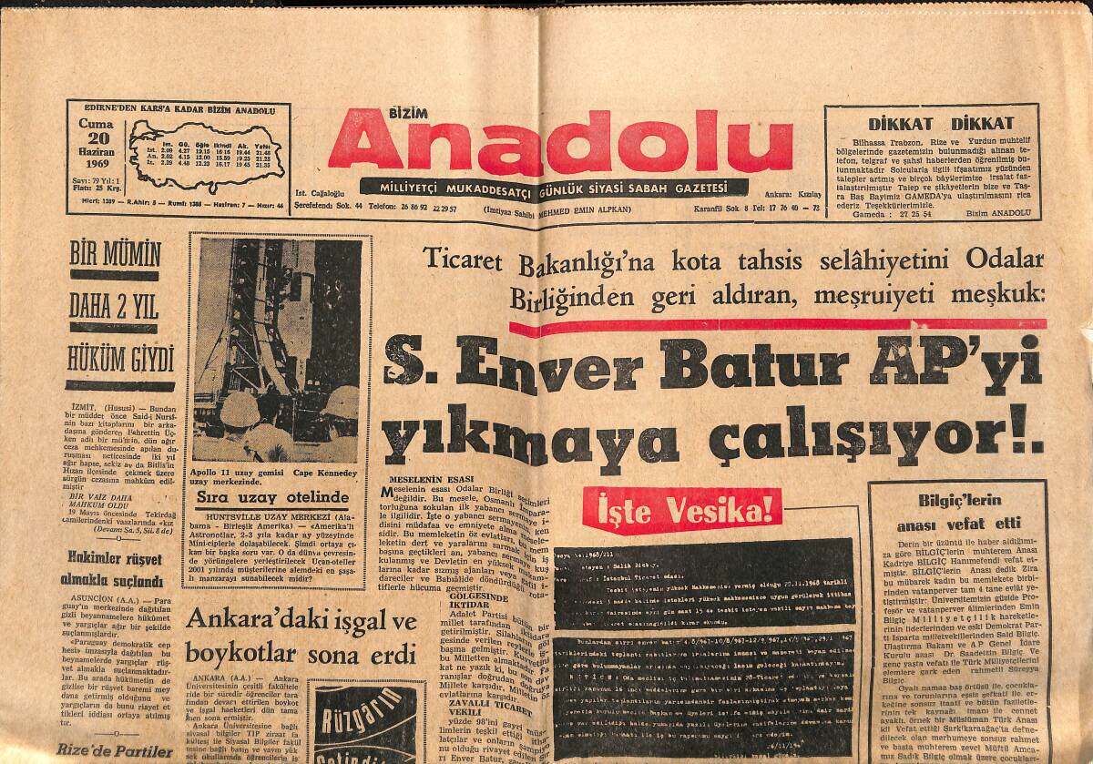 Bizim Anadolu Gazetesi 20 Haziran 1969 - Pakistan'da 100 Bin Kişilik Cami Yapılıyor - S. Enver Batur AP'yi Yıkmaya Çalışıyor !.. GZ140806 - 1