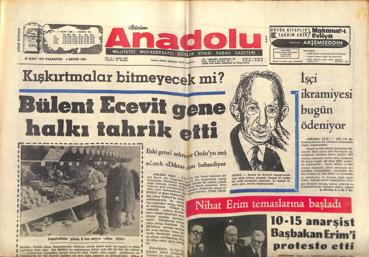 Bizim Anadolu Gazetesi 20 Mart 1972 - Bülent Ecevit Yine Halkı Tahrik Etti - Galatasaray Gökmen'le Galip GZ149825 - 1