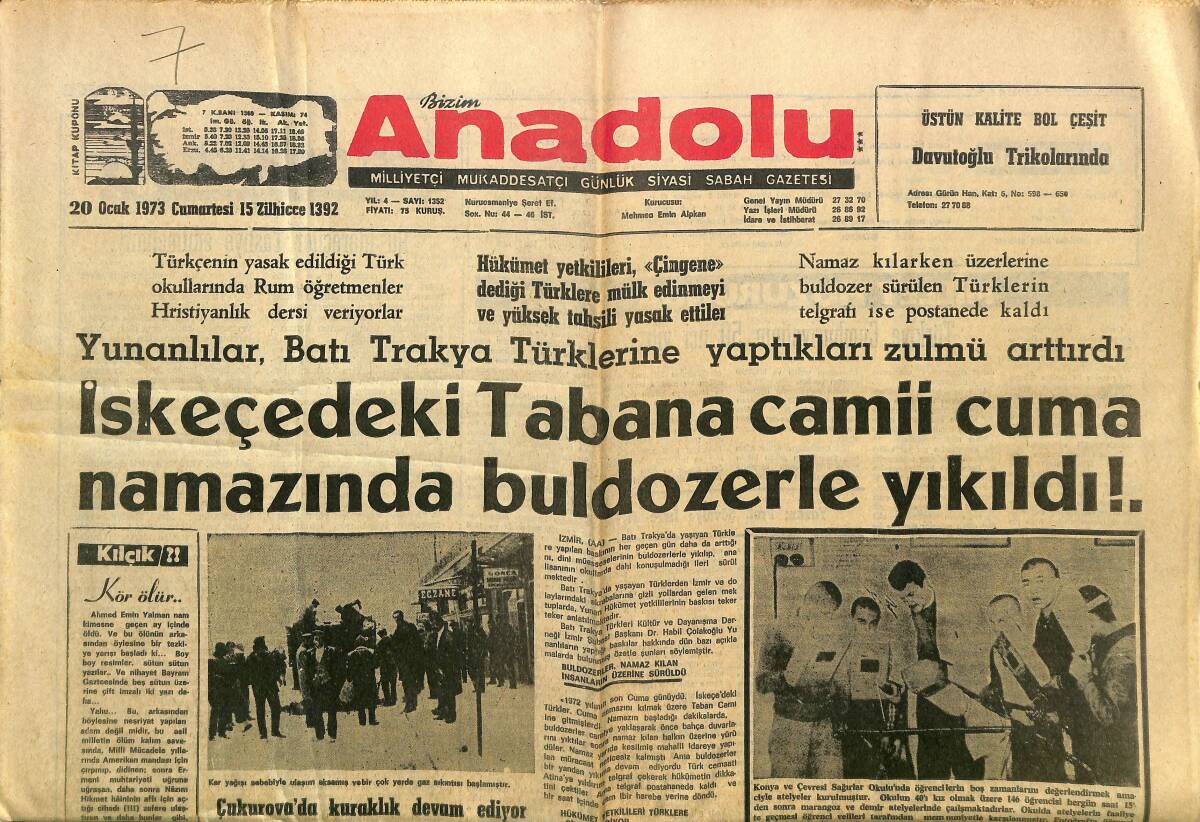 Bizim Anadolu Gazetesi 20 Ocak 1973 - İşkeçe'deki Tabana Camii Cuma Namazında Buldozerle Yıkıldı - Milas İmam Hatip Okulu Boş Duruyor GZ149847 - 1