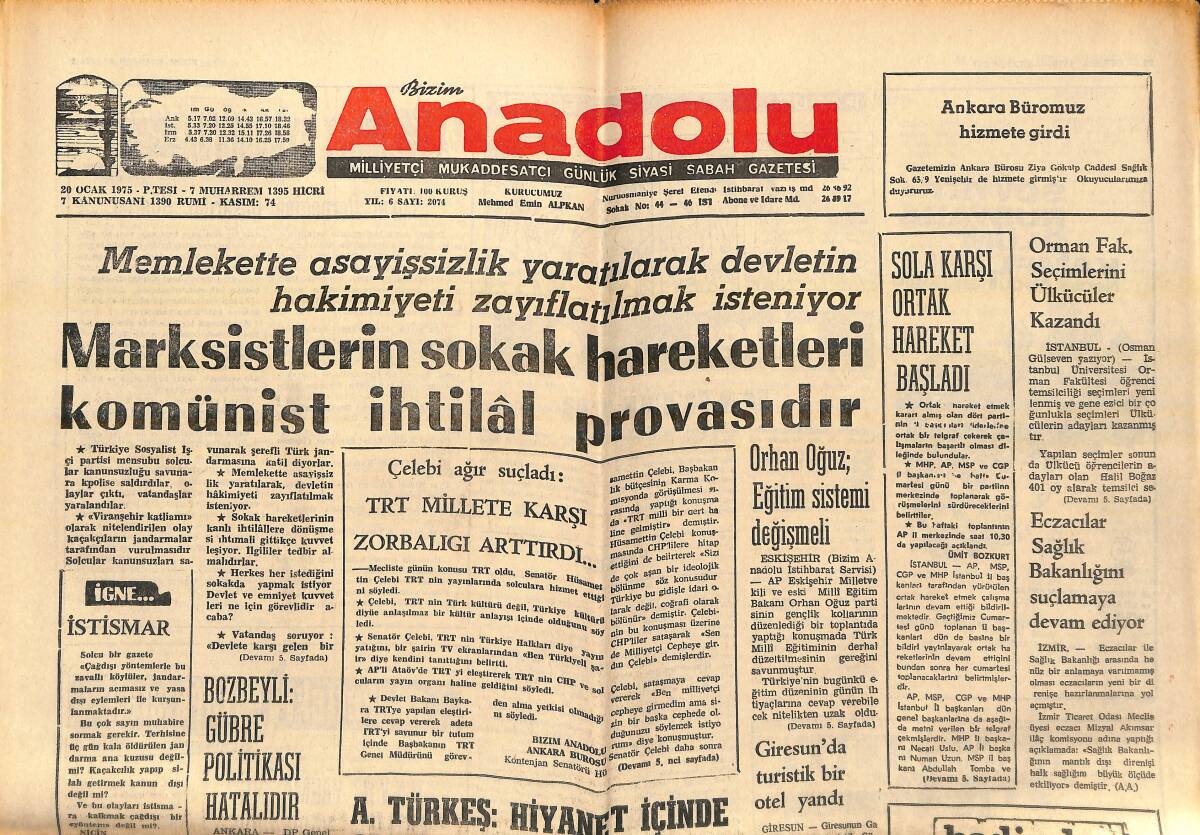 Bizim Anadolu Gazetesi 20 Ocak 1975 - Marksistler Sokak Hareketleri Komünist İhtilal Provasıdır - Eczacılar Sağlık Bakanlığını Suçlamaya Devam Ediyor GZ139014 - 1