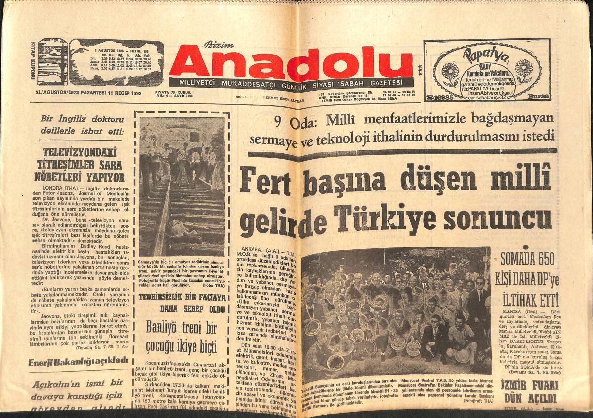 Bizim Anadolu Gazetesi 21 Ağustos 1972 - Fert Başına Düşen Milli Gelirde Türkiye Sonuncu - Kral Hasan'a Yapılan Suikastte Amerikanın da Parmağı Varmış GZ138932 - 1