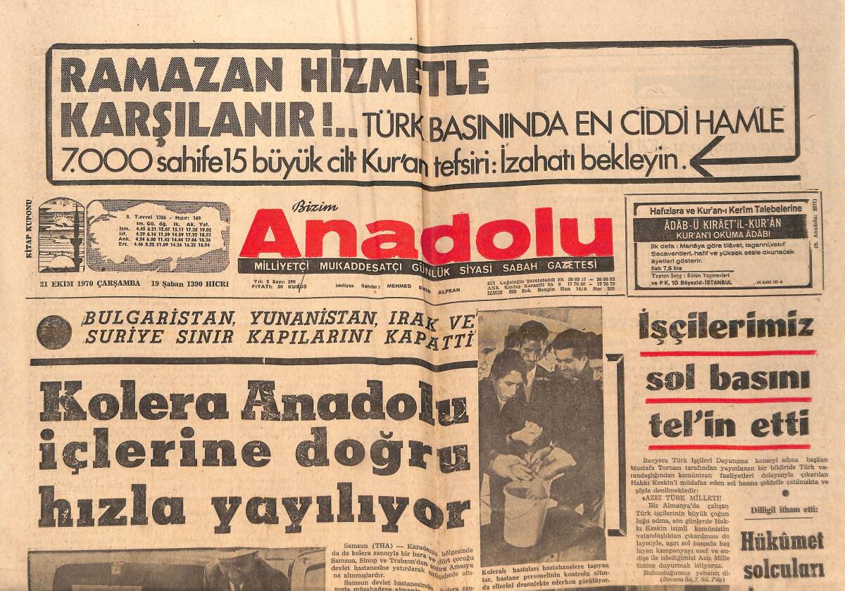 Bizim Anadolu Gazetesi 21 Ekim 1970 - Kolera Anadolu İçlerine Doğru Hızla Yayılıyor - Hükümet Solcuları Koruyor GZ138864 - 1