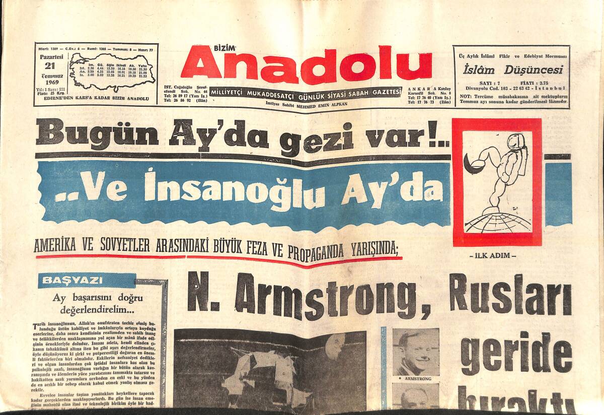 Bizim Anadolu Gazetesi 21 Temmuz 1969 - N. Armstrong, Rusları Geride Bıraktı - Edward Kennedy Mahkemeye Verildi - İnönü'nün Halkçılık Anlayışı GZ138784 - 1
