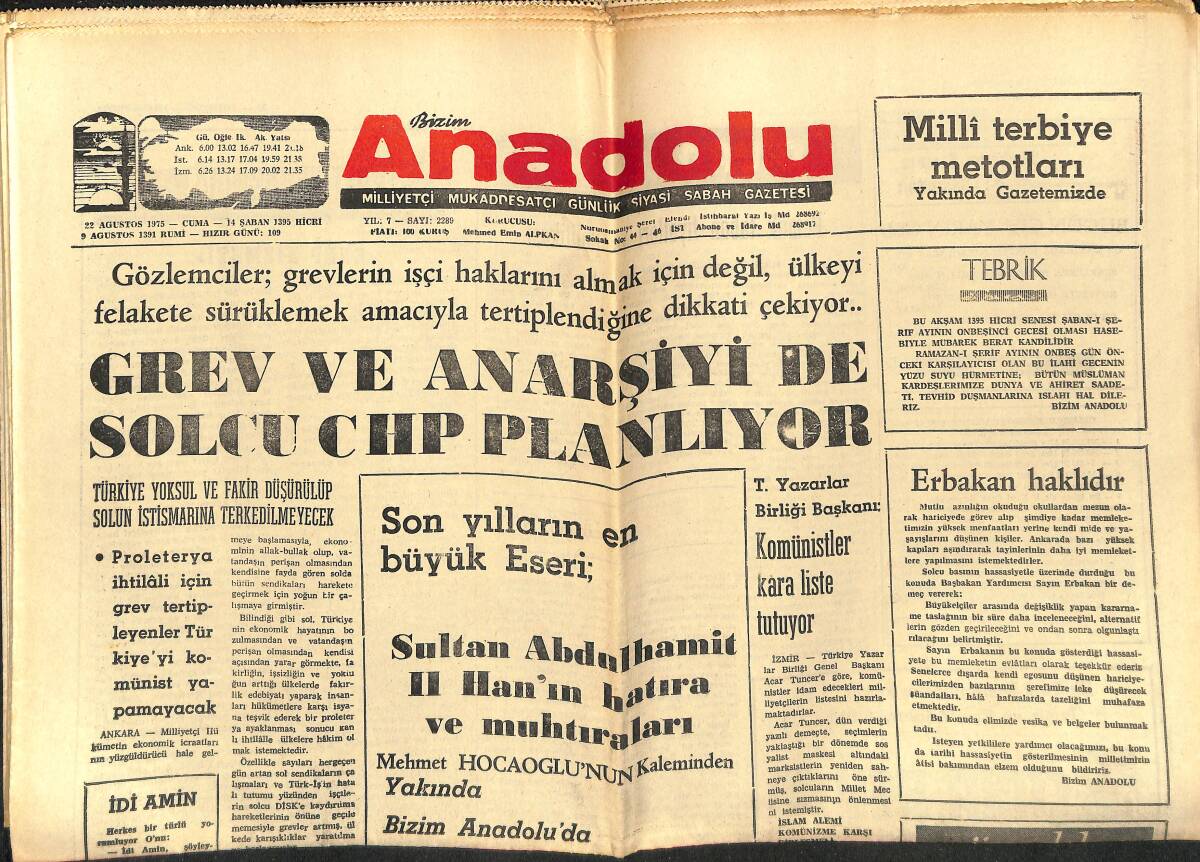 Bizim Anadolu Gazetesi 22 Ağustos 1975 - Grev Ve Anarşiyi De Solcu CHP Planlıyor - Sultan 2. Abdulhamit'in Hatıra Ve Muhtıraları GZ141022 - 1