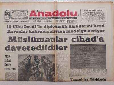 Bizim Anadolu Gazetesi - 22 Ekim 1973 - Müslümanlar Cihada Davet Edildiler GZ111813 - 1