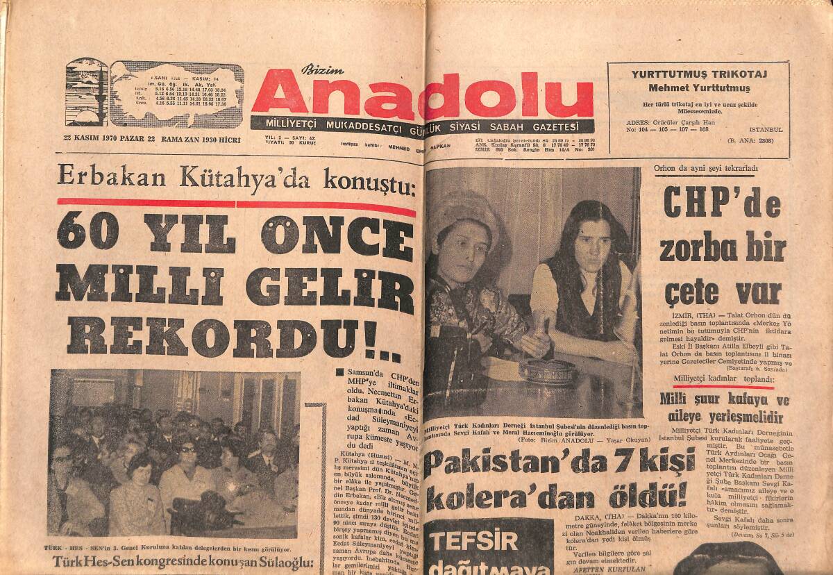 Bizim Anadolu Gazetesi 22 Kasım 1970 - M. Ali İki Büyük Hayranlığım Var Diyor - İngiltere İle Rusya Arasında Karşılıklı Menfaatler Hakimdi GZ140987 - 1