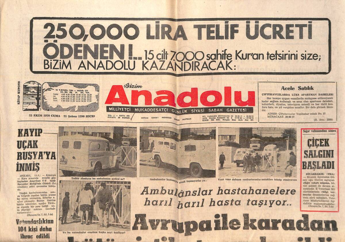 Bizim Anadolu Gazetesi 23 Ekim 1970 - Avrupa İle Karadan Bütün İrtibatımız Kesildi - Menderes Süleyman Demirel Siyasi Sahtekarlık Yaptı! GZ138868 - 1