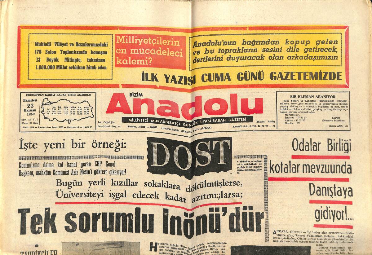 Bizim Anadolu Gazetesi 23 Haziran 1969 - Tek Sorumlu İnönü'dür - Aydın Demir Baş Pehlivan - Şeref'in Jübilesi Muhteşem Oldu GZ141038 - 1