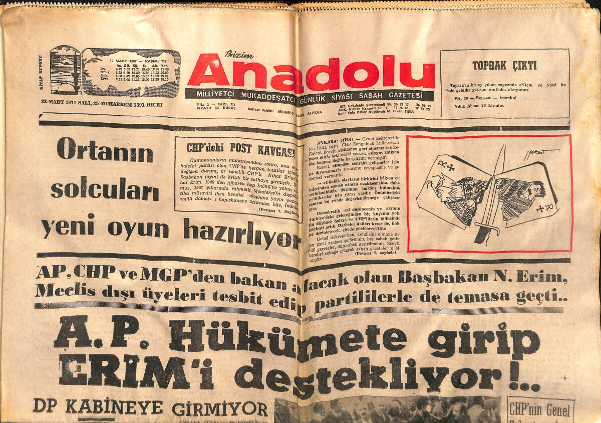 Bizim Anadolu Gazetesi 23 Mart 1971 - AP Hükümete Girip Erim'i Destekliyor - Cihat Arman Almanya İçin Vurucu Arıyor GZ140741 - 1
