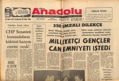 Bizim Anadolu Gazetesi 23 Mart 1974 - İşçiler Milliyetçi Sendikaya Geçince İşveren Baskıya Başladı GZ90140 - 1
