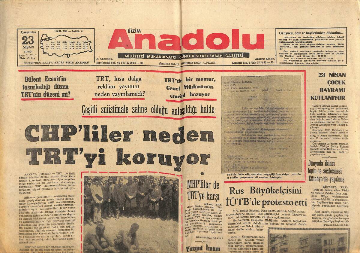 Bizim Anadolu Gazetesi 23 Nisan 1969 - CHP'liler Neden TRT'yi Koruyor - Artık İmam-Hatip Okulu Açılmayacak GZ141033 - 1