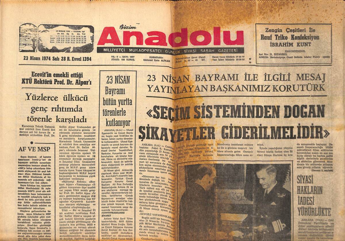 Bizim Anadolu Gazetesi 23 Nisan 1974 - Siyasi Hakların İadesi Yürürlükte - Komünistleri Affedeni Halk Affetmeyecektir! GZ139003 - 1