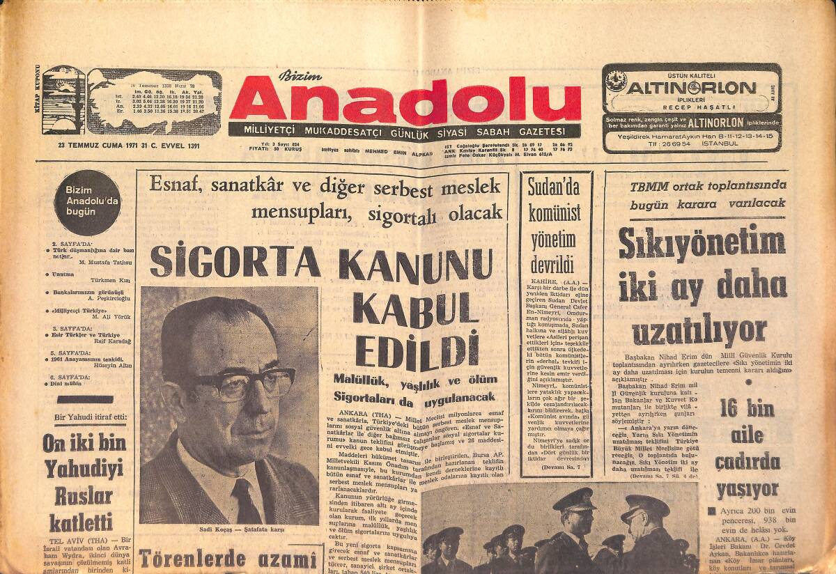 Bizim Anadolu Gazetesi 23 Temmuz 1971 - Sigorta Kanunu Kabul Edildi - Sudan'da Komünist Yönetim Devrildi GZ158684 - 1