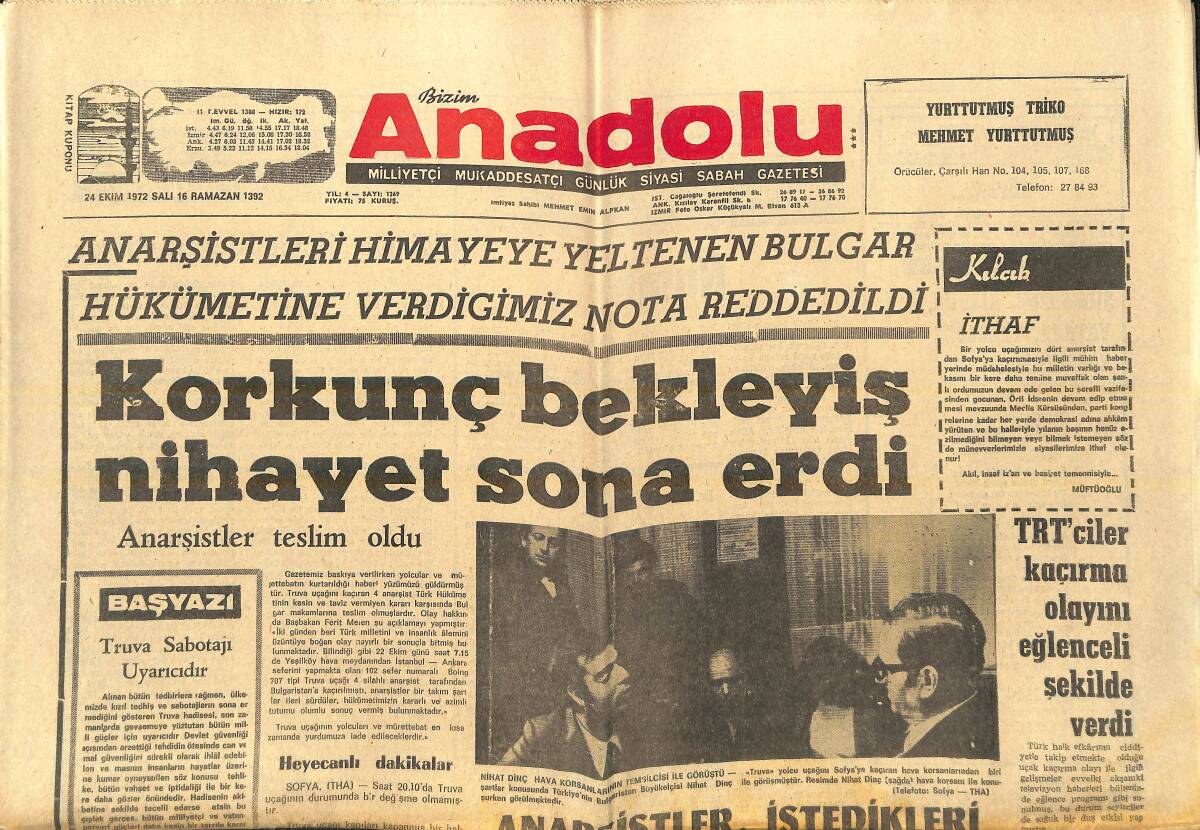 Bizim Anadolu Gazetesi 24 Ekim 1972 - TRT'ciler Kaçırma Olayını Eğlenceli Bir Şekilde Verdi - Anarşistler İstedikleri Kızıl Listeyi Açıkladı GZ138940 - 1