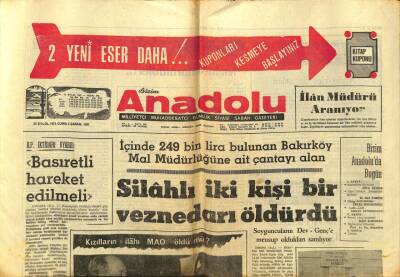 Bizim Anadolu Gazetesi 24 Eylül 1971 - Örfi İdare 11 İlde 2 Ay Daha Uzatıldı GZ97882 - 1
