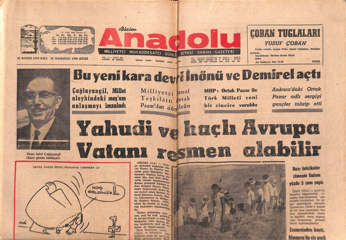 Bizim Anadolu Gazetesi 24 Kasım 1970 - Yahudi Ve Haçlı Avrupa Vatanını Resmen Alabilir - Kan Gölü Büyüyor, Solcu Ve Milliyetçi GZ140989 - 1