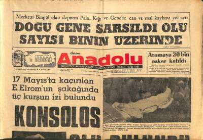 Bizim Anadolu Gazetesi 24 Mayıs 1971 - Doğu Gene Sarsıldı , Ölü Sayısı Binin Üzerinde GZ105387 - 1