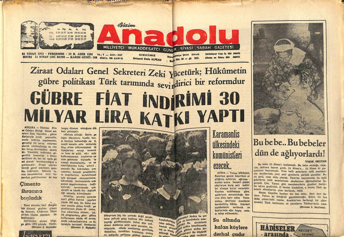 Bizim Anadolu Gazetesi 24 Nisan 1975 - Sosyal Hayatta Bozulmaların Mahiyetine Kısa Bir Bakış - Gübre Fiat İndirimi 30 Milyar Dolar Katkı Yaptı GZ140490 - 1