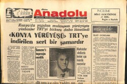 Bizim Anadolu Gazetesi 24 Şubat 1975 - Konya Yürüyüşü TRTye İndirilen Sert Bir Şamardır GZ103317 - 2