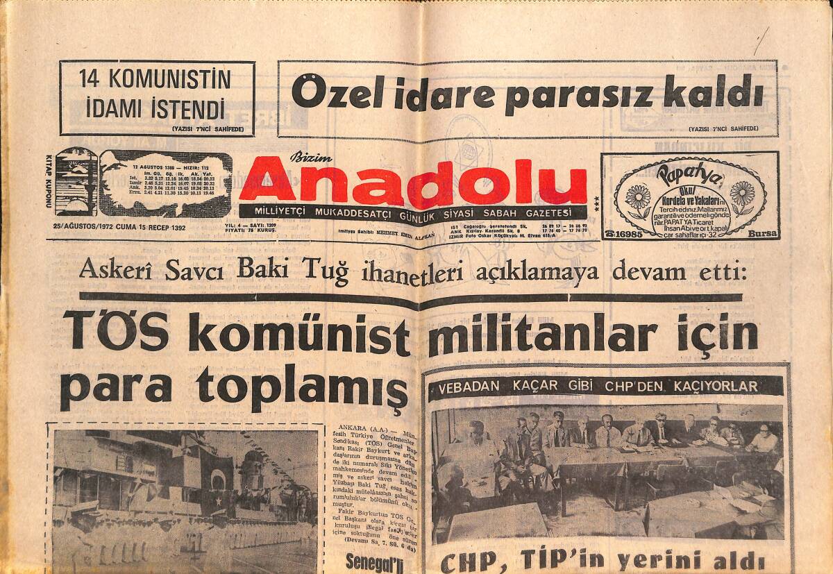 Bizim Anadolu Gazetesi 25 Ağustos 1972 - TÖS Komünist Militanları İçin Para Toplamış - Özel İdare Parasız Kaldı GZ138934 - 1