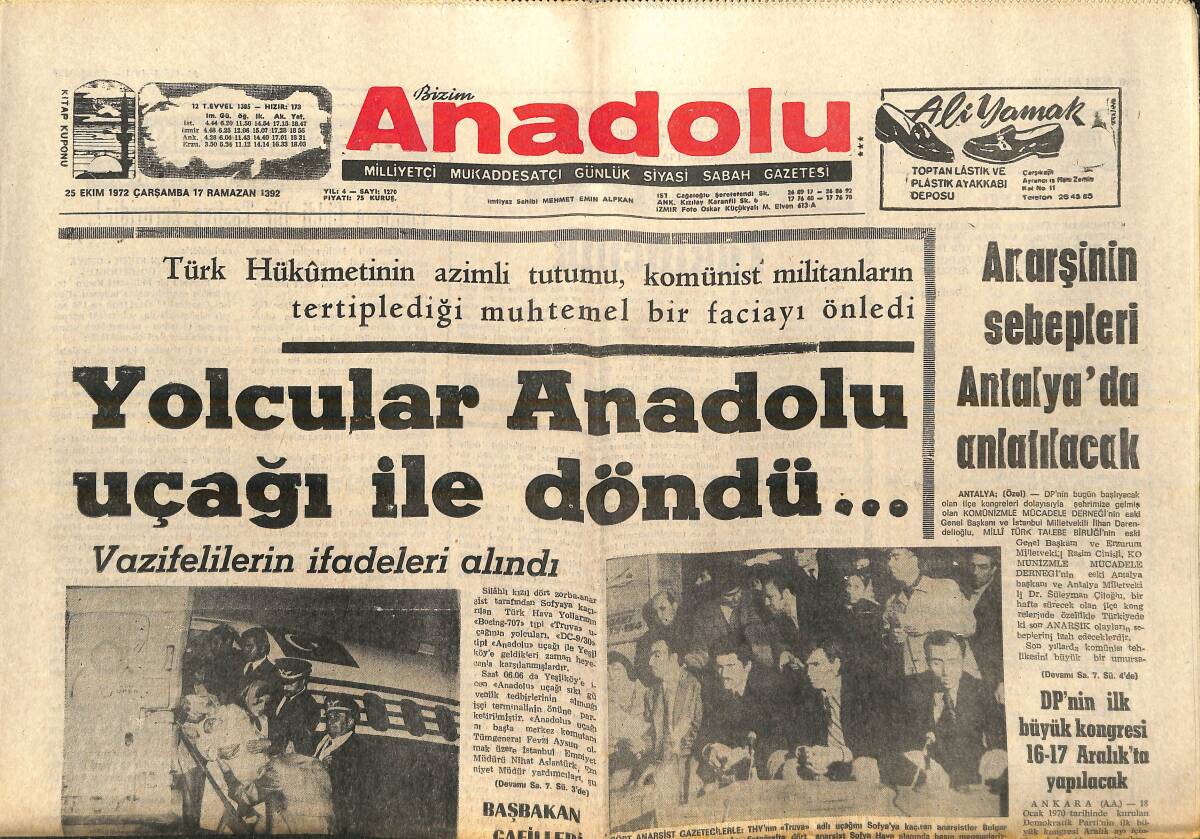 Bizim Anadolu Gazetesi 25 Ekim 1972 - Ziya Yılmaz'ın İdamı Meclis Gündeminde - Fenerbahçe'nin Tahtı Tehlikede Görülüyor GZ138941 - 1