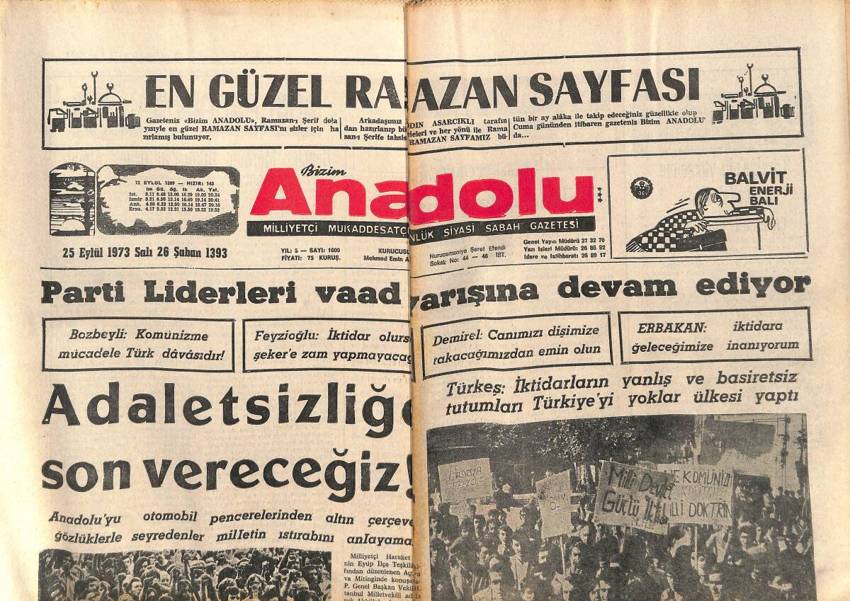 Bizim Anadolu Gazetesi 25 Eylül 1973 - Juan Peron Oyların Yüzde 61'ini Aldı - Parti Liderleri Vaad Yarışına Devam Ediyor! GZ140670 - 1