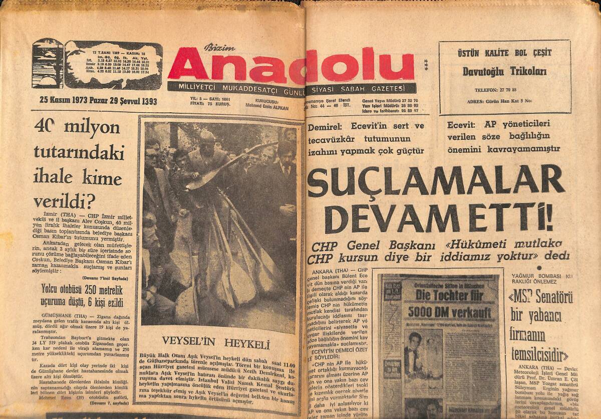 Bizim Anadolu Gazetesi 25 Kasım 1973 - Araplara Karşı Makina Ve Buğday Ambargosu İstendi - Oto Montaj Fabrikaları Zor Durumda GZ138886 - 1