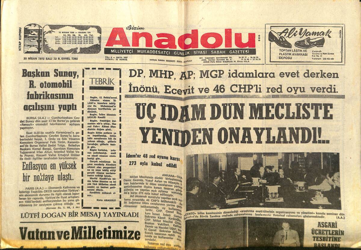 Bizim Anadolu Gazetesi 25 Nisan 1972 - Avrupa Konseyi, Türkiye'de Demokrasi İncelemesi Yapıyor - Üç İdam Mecliste Yeniden Onaylandı GZ149829 - 1