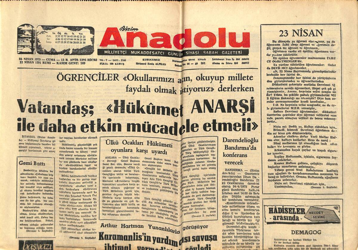Bizim Anadolu Gazetesi 25 Nisan 1975 - Vatandaş; Hükümet Anarşi İle Daha Etkin Mücadele Etmeli - Hasam Sabbah'ın Cennet Fedaileri GZ140491 - 1