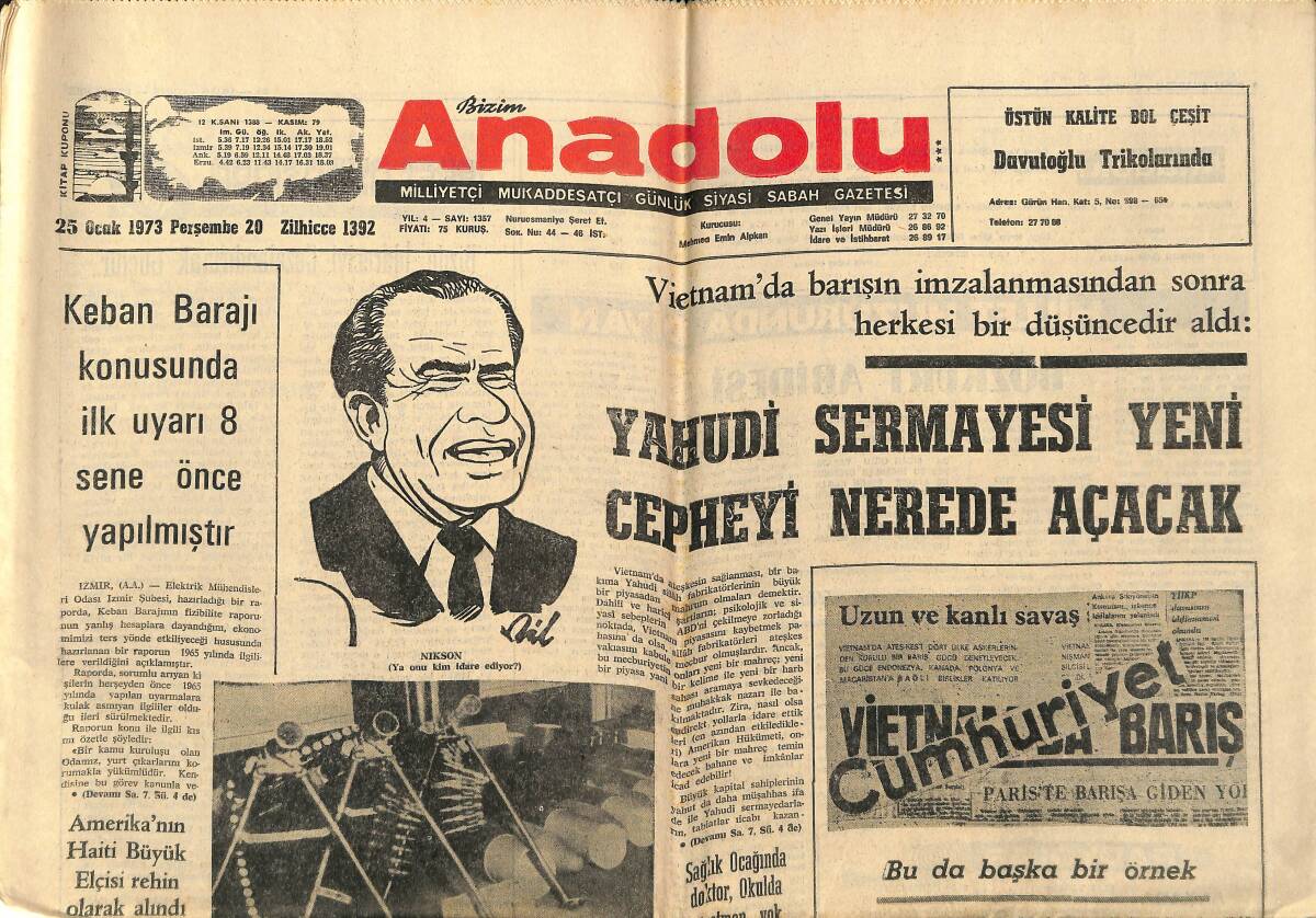 Bizim Anadolu Gazetesi 25 Ocak 1973 - İsmet İnönü Bir Gazetecinin Maaşına El Koydu - Yahudi Sermayesi Yeni Cepheyi Nerede Açacak! GZ140681 - 1