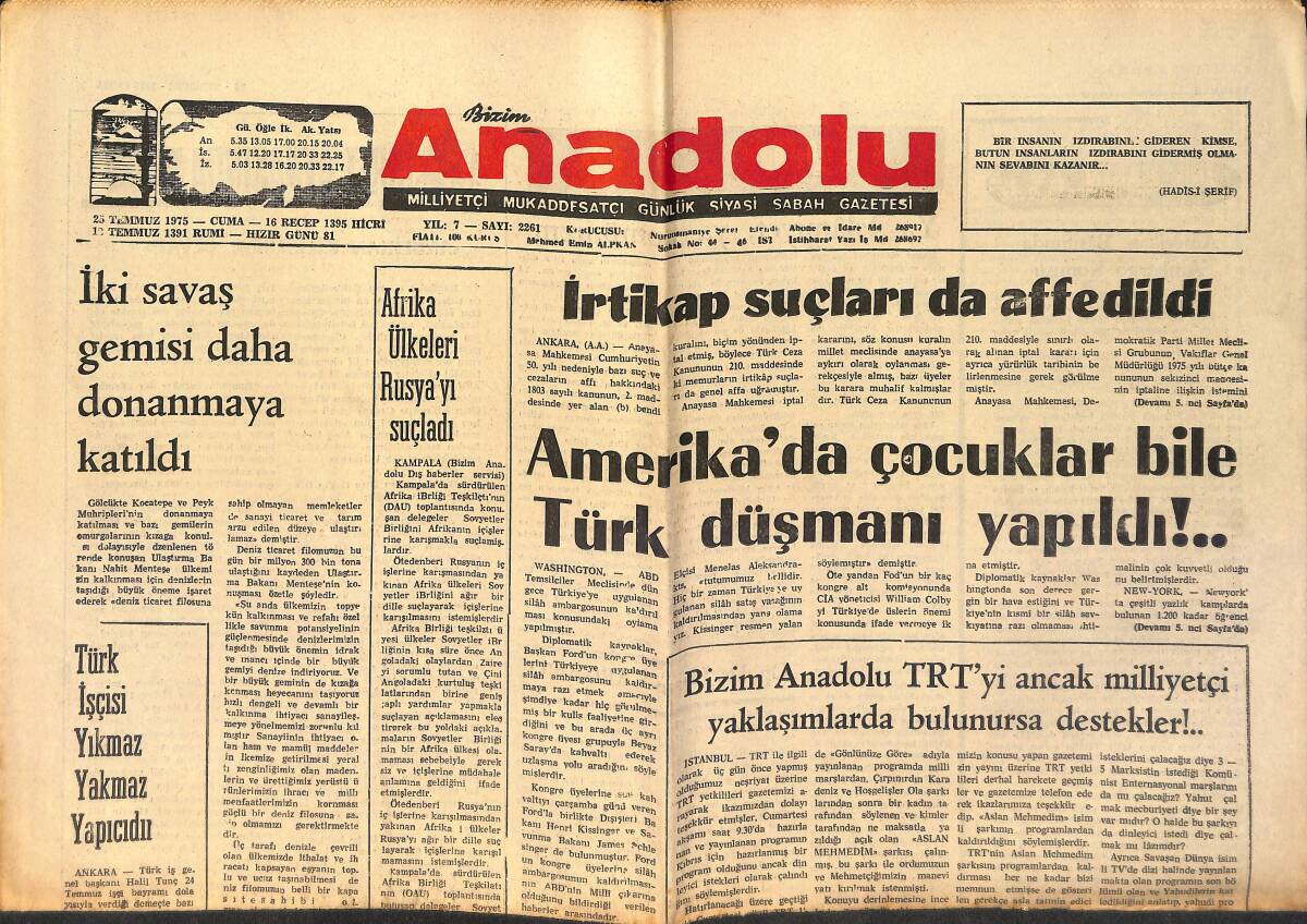 Bizim Anadolu Gazetesi 25 Temmuz 1975 - Amerika'da Çocuklar Bile Türk Düşmanı Yapıldı GZ158716 - 1