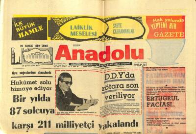 Bizim Anadolu Gazetesi 26 Aralık 1969 - Hükümet Bir Yılda 87 Solcuya Karşı 211 Milliyetçi Yakalandı GZ97884 - 1