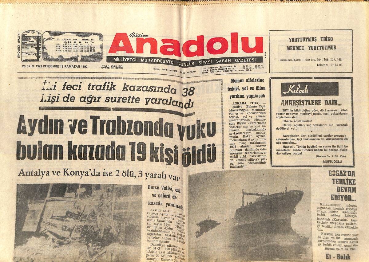 Bizim Anadolu Gazetesi 26 Ekim 1972 - Boğaz'da Tehlike Devam Ediyor - G. Vietnam'da Komünistlerle Temas Kuranlar İdam Edilecek GZ138947 - 1