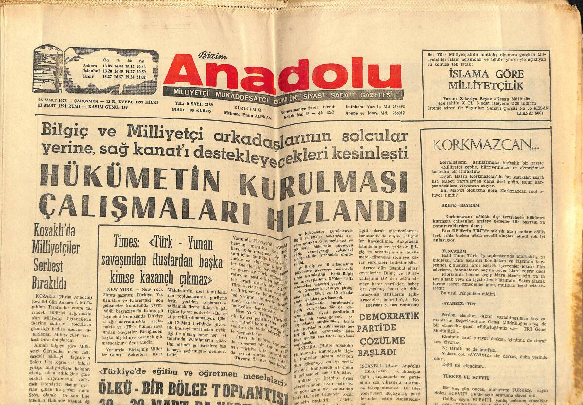 Bizim Anadolu Gazetesi 26 Mart 1974 - Hükümetin Kurulması Çalışmaları Hızlandı - Demokratik Partide Çözülme Başladı GZ141017 - 1