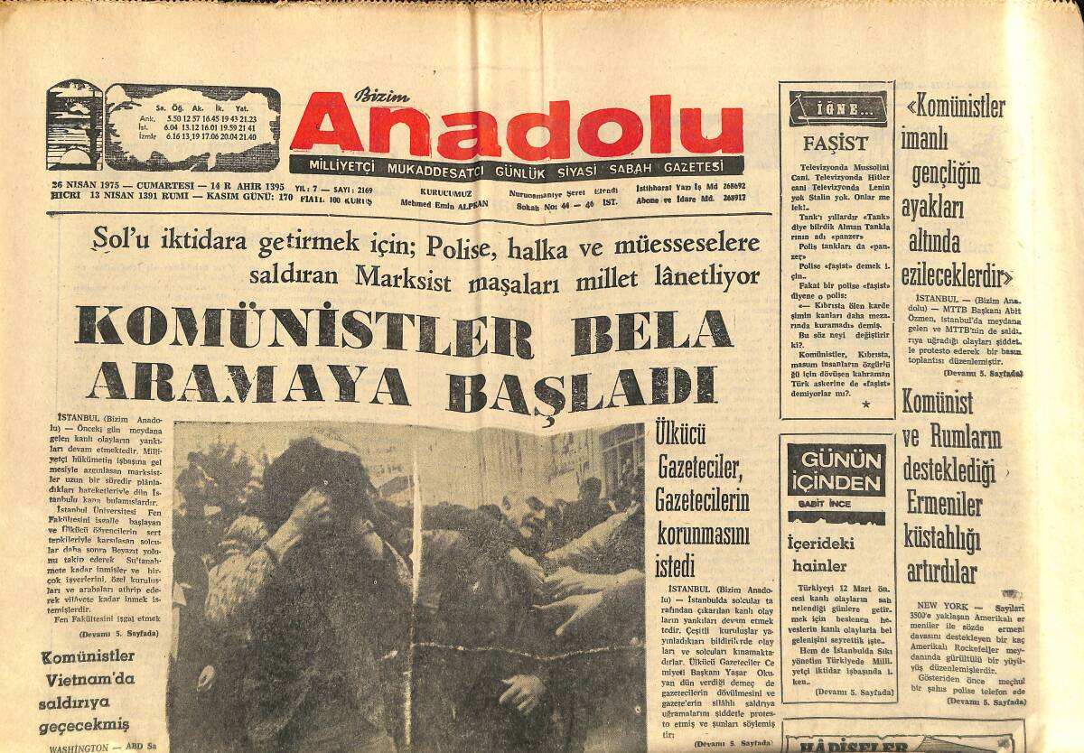 Bizim Anadolu Gazetesi 26 Nisan 1975 - Komünistler Bela Aramaya Başladı - Marksist Maşalar Millete De Saldırmaya Başladı GZ140492 - 1